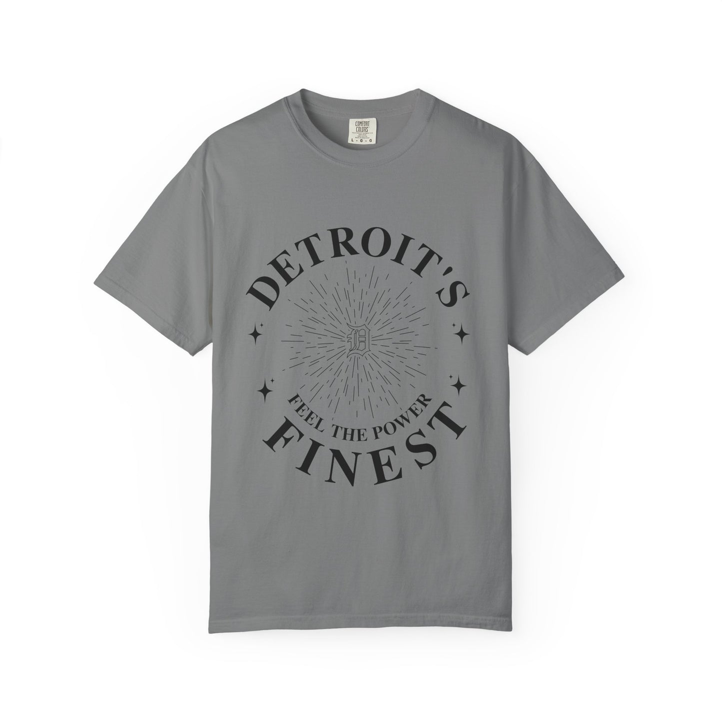 Detroit's Finest T-Shirt | Unisex Garment-Dyed Tee for Streetwear, Gifts, Casual Wear, Festivals, Everyday Comfort