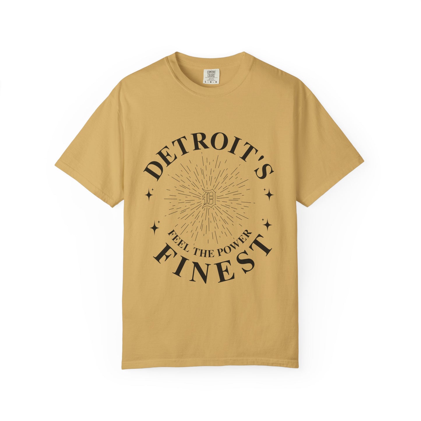 Detroit's Finest T-Shirt | Unisex Garment-Dyed Tee for Streetwear, Gifts, Casual Wear, Festivals, Everyday Comfort
