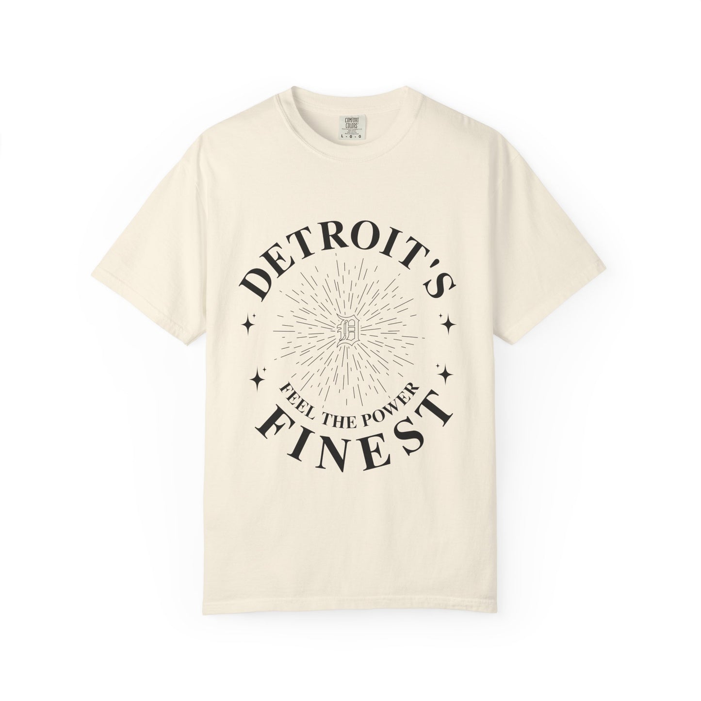 Detroit's Finest T-Shirt | Unisex Garment-Dyed Tee for Streetwear, Gifts, Casual Wear, Festivals, Everyday Comfort
