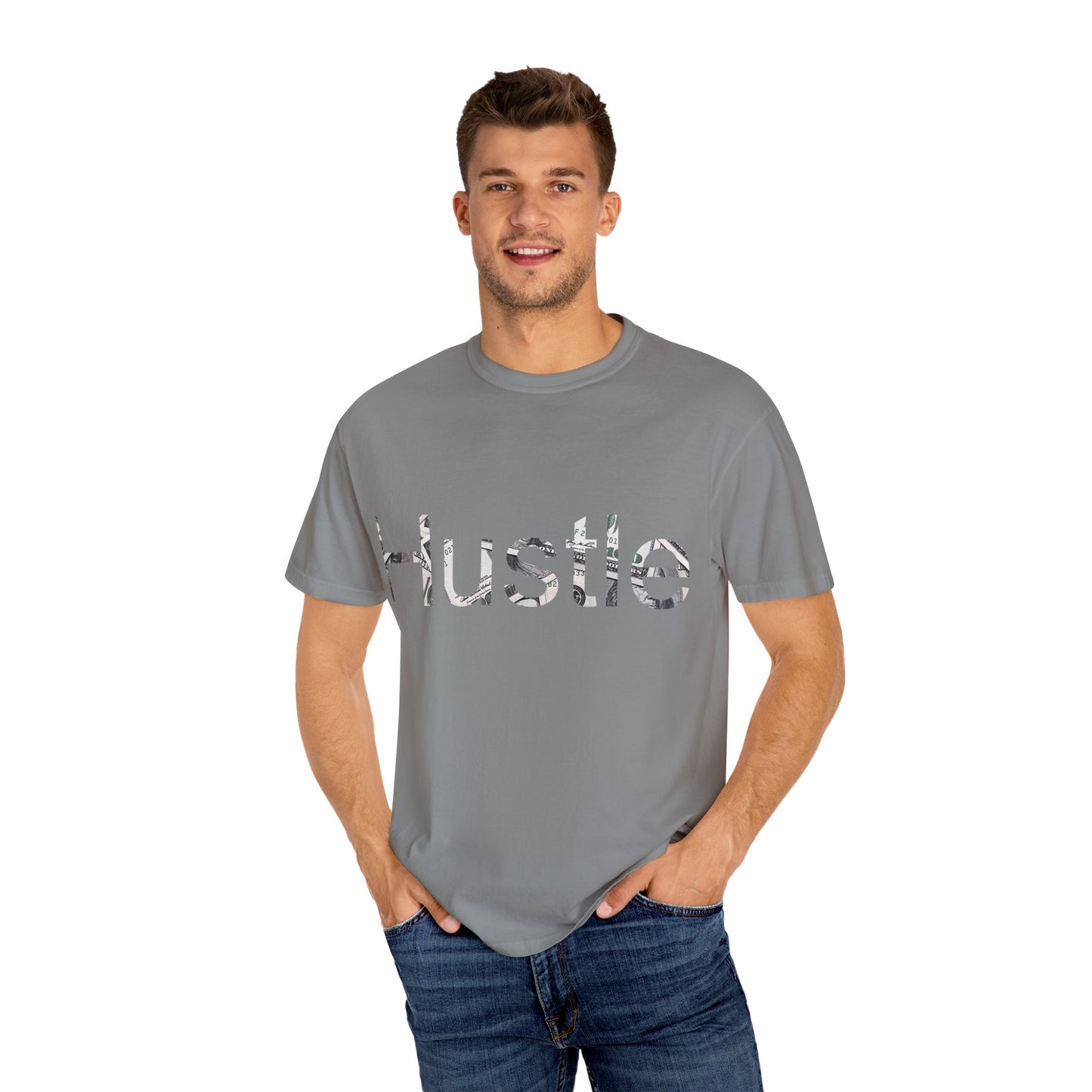 Hustle Unisex Garment-Dyed T-Shirt - Motivational Casual Wear