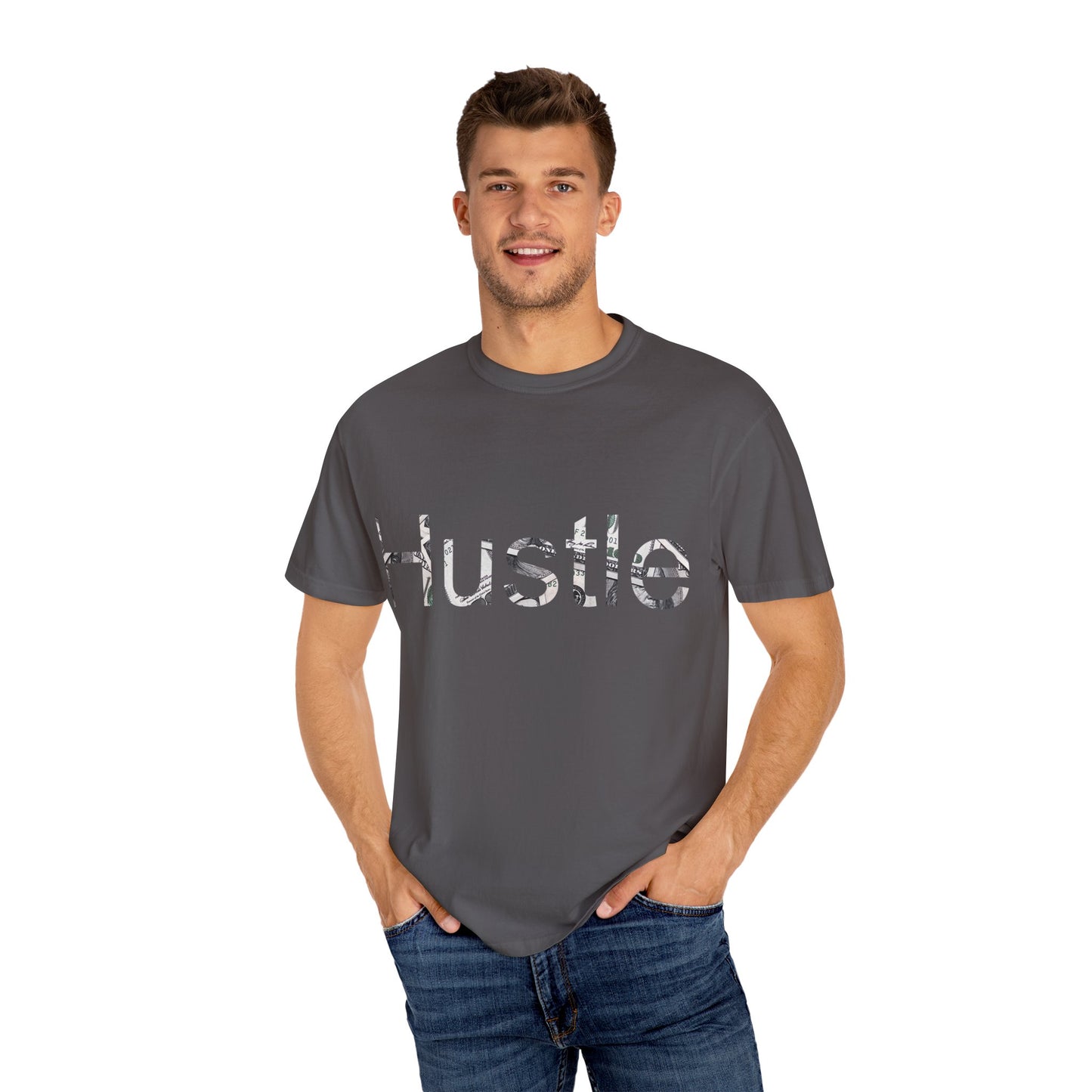 Hustle Unisex Garment-Dyed T-Shirt - Motivational Casual Wear