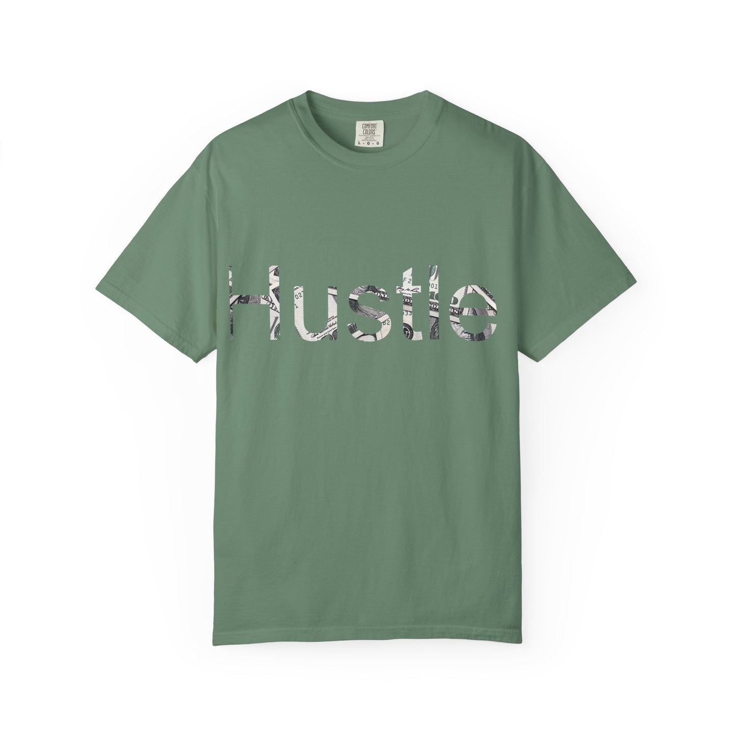 Hustle Unisex Garment-Dyed T-Shirt - Motivational Casual Wear