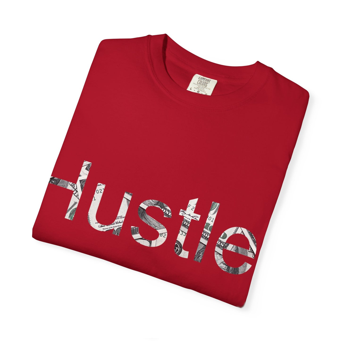 Hustle Unisex Garment-Dyed T-Shirt - Motivational Casual Wear