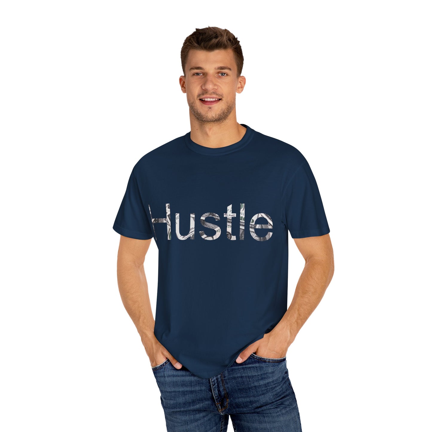 Hustle Unisex Garment-Dyed T-Shirt - Motivational Casual Wear